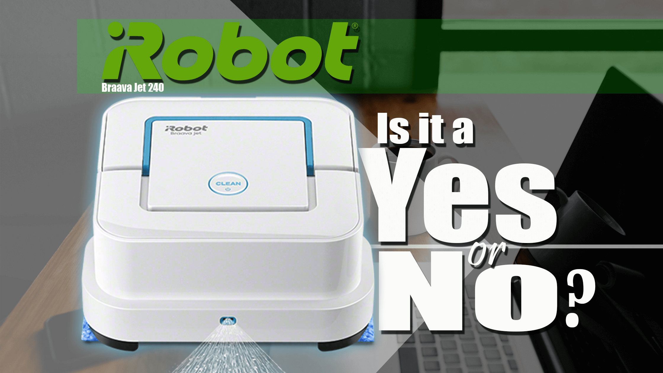 iRobot Braava Jet 240 Reviews Is It Worth It? Here’s The Answer
