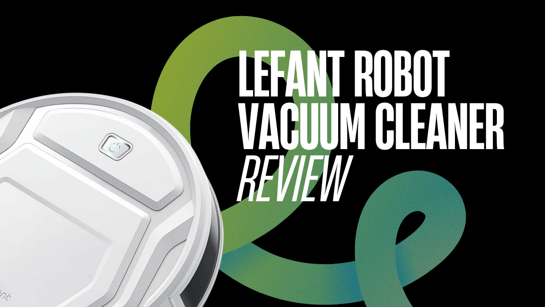  Lefant Robot Vacuum Cleaner, Tangle-Free, Strong