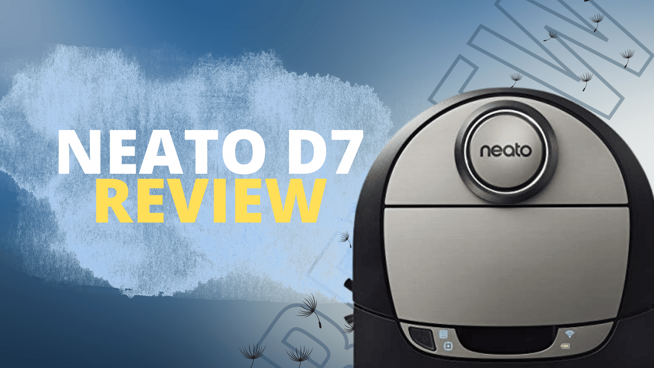 Neato D7 Review The Ultimate Robotic Vacuum Cleaner? Robot Chores