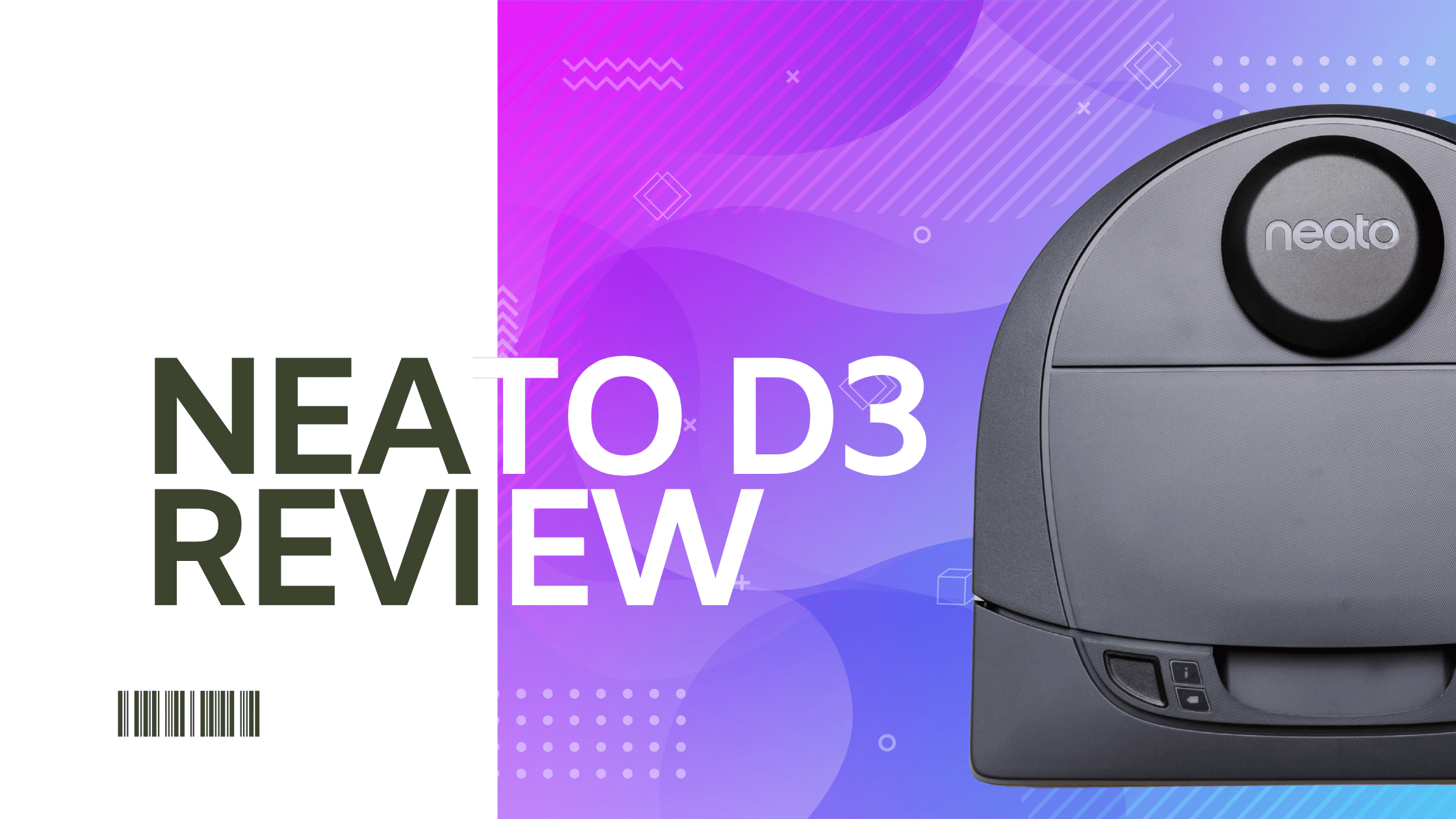 Neato D3 Review The Smart Robot Vacuum for Your Home? Robot Chores