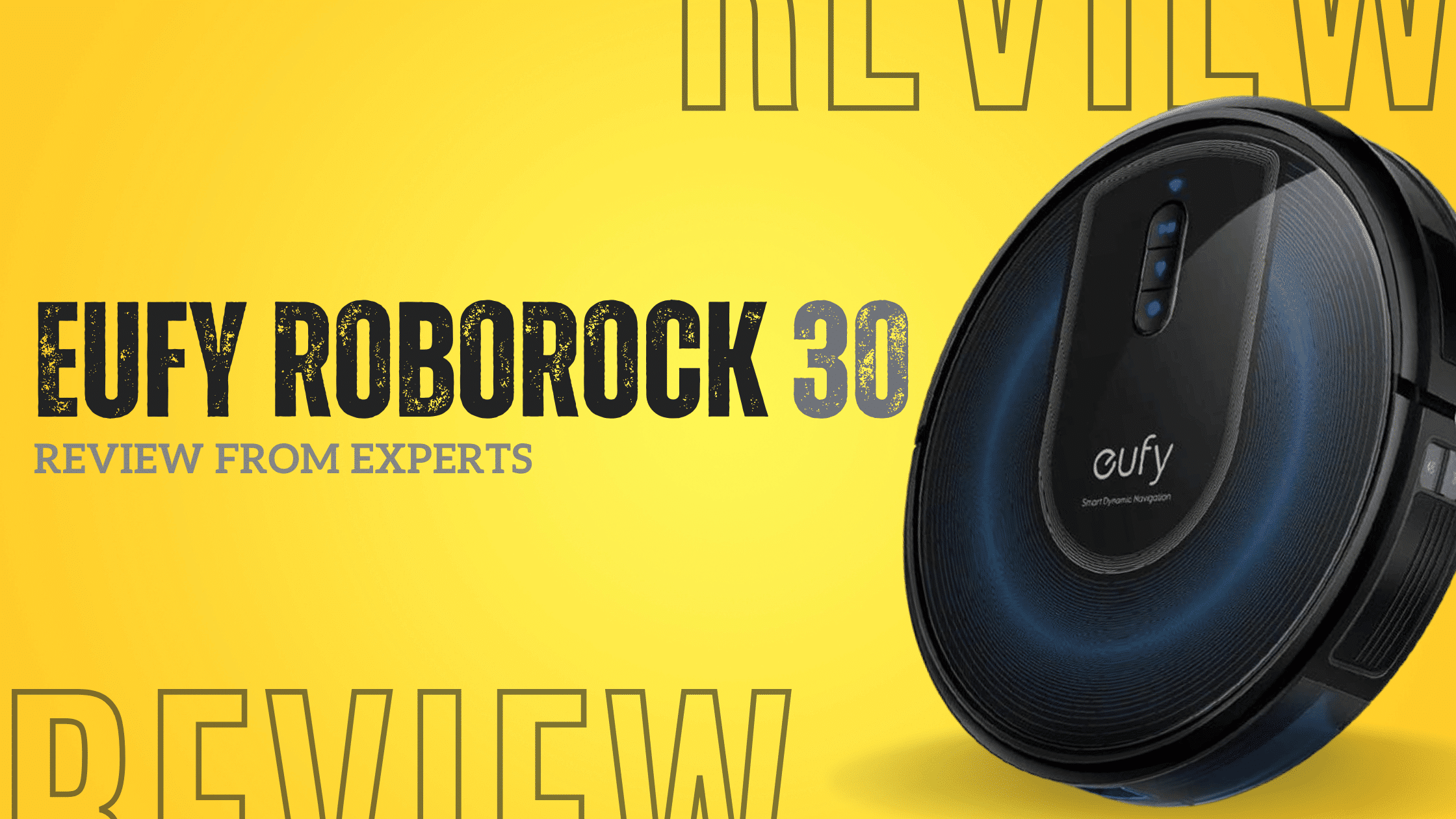 Eufy RoboVac 30 Review Can It Really Clean Like Magic Robot Chores eufy-robovac-30-review-can-it-really-clean-like-magic-robot-chores